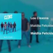 El texto musical CUARTO DE HOTEL de LOS CLAXONS también está presente en el álbum Maldita felicidad (2018)
