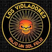 El texto musical UNA HISTORIA DOS CIUDADES de LOS VIOLADORES también está presente en el álbum Bajo un sol feliz (2006)