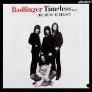 El texto musical BABY BLUE de BADFINGER también está presente en el álbum Timeless - the musical legacy of badfinger (2013)