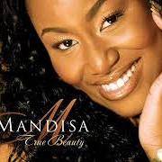 El texto musical ONLY YOU de MANDISA también está presente en el álbum True beauty (2007)