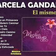 El texto musical EL MISMO CIELO de MARCELA GANDARA también está presente en el álbum El mismo cielo (2009)