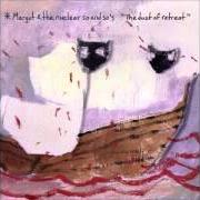 El texto musical TALKING IN CODE de MARGOT & THE NUCLEAR SO AND SO'S también está presente en el álbum The dust of retreat (2006)