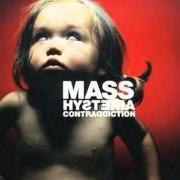 El texto musical ATTRACTEURS ÉTRANGES de MASS HYSTERIA también está presente en el álbum Contraddiction (1999)