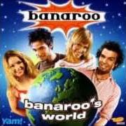 El texto musical BUBBLE GUM de BANAROO también está presente en el álbum Banaroo's world (2005)