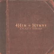 El texto musical FAIREST LORD JESUS de 4HIM también está presente en el álbum Hymns: a place of worship (2000)