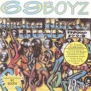 El texto musical CALLER #10 de 69 BOYZ también está presente en el álbum 199quad (1994)