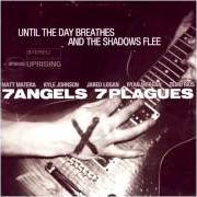 El texto musical SWEET PRINCESS THIEF de 7 ANGELS 7 PLAGUES también está presente en el álbum Until the day breathes and the shaodws flee - ep (2003)