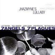 El texto musical THE AFTERNOON de 7 ANGELS 7 PLAGUES también está presente en el álbum Jhazmyne's lullabye (2001)