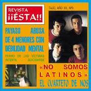 El texto musical YO SOY ALVIN de EL CUARTETO DE NOS también está presente en el álbum Revista esta (1998)