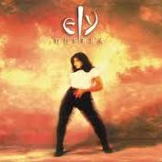 El texto musical JÚRAME de ELY GUERRA también está presente en el álbum Ely guerra (1995)