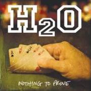 El texto musical MITTS de H2O también está presente en el álbum Nothing to prove (2008)