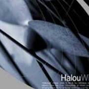 El texto musical I WOULD LOVE TO GIVE UP de HALOU también está presente en el álbum Wiser (2001)