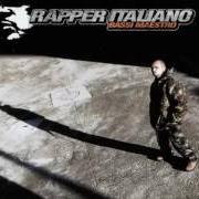 El texto musical 2H10' (DA DENTRO) de BASSI MAESTRO también está presente en el álbum Rapper italiano (2001)