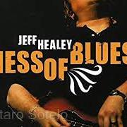 El texto musical JAMBALAYA de JEFF HEALEY también está presente en el álbum Mess of blues (2008)