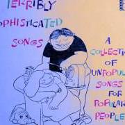 El texto musical ALL OF THE TIME de HENRY MANCINI también está presente en el álbum Terribly sophisticated songs: a collection of unpopular songs for popular people (2010)