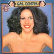 El texto musical FALTANDO UM PEDAÇO de GAL COSTA también está presente en el álbum Fantasia (1981)