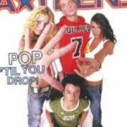 El texto musical SCHOOL S OUT de A-TEENS también está presente en el álbum Pop til you drop (2002)