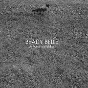 El texto musical PRESS OF CANVAS de BEADY BELLE también está presente en el álbum At welding bridge (2010)