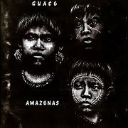 El texto musical ELLA SABE de GUACO también está presente en el álbum Amazonas (1997)