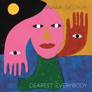 El texto musical STARS de INARA GEORGE también está presente en el álbum Dearest everybody (2018)