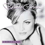 El texto musical LOVE DOESN'T LIVE HERE de BELINDA CARLISLE también está presente en el álbum A woman & a man (1996)