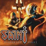 El texto musical IN THE FRAY de SAINT también está presente en el álbum Desperate night (2012)