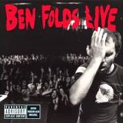 El texto musical THE LUCKIEST de BEN FOLDS también está presente en el álbum Ben folds live (2002)