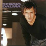 El texto musical SI ME FALTAS TÚ de SERGIO DALMA también está presente en el álbum Historias normales (1998)