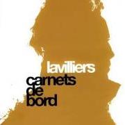 El texto musical ELLE CHANTE de BERNARD LAVILLIERS también está presente en el álbum Carnets de bord (2004)
