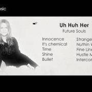 El texto musical FINE LINES WHITE LIES de UH HUH HER también está presente en el álbum Future souls (2014)
