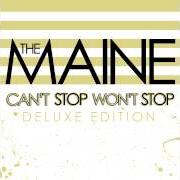 El texto musical KISS AND SELL de THE MAINE también está presente en el álbum Can't stop, won't stop (2008)