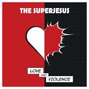 El texto musical COME BACK TO ME (LIVE) de THE SUPERJESUS también está presente en el álbum Love and violence (2016)