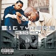 El texto musical STILL FLY de BIG TYMERS también está presente en el álbum Hood rich (2002)