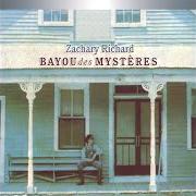 El texto musical MADELEINE de ZACHARY RICHARD también está presente en el álbum Bayou des mysteres (1976)