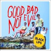 El texto musical O KATRINA! de BLACK LIPS también está presente en el álbum Good bad not evil (2007)