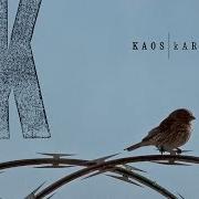 El texto musical BLAH BLAH de KAOS también está presente en el álbum Karma (2007)