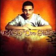 El texto musical LA MACCHINA de KASO también está presente en el álbum Oro giallo