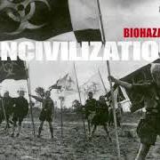 El texto musical DOMINATION de BIOHAZARD también está presente en el álbum Uncivilization (2001)