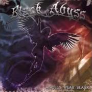 El texto musical TIME de BLACK ABYSS también está presente en el álbum Angels wear black (2004)