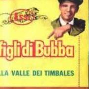 El texto musical NELLA VALLE DEI TIMBALES de FIGLI DI BUBBA también está presente en el álbum Sanremo