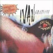 El texto musical CANZONE PER SUSY de IVAN GRAZIANI también está presente en el álbum Segni d'amore (1989)