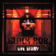 El texto musical PD WORLD TOUR de BLACK ROB también está presente en el álbum Life story (2000)