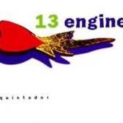 El texto musical THE LISTENER de 13 ENGINES también está presente en el álbum Conquistador (1995)