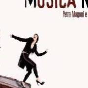 El texto musical E CI SEI (VERSIONE STRUMENTALE) de PETRA MAGONI también está presente en el álbum Petra magoni (1996)