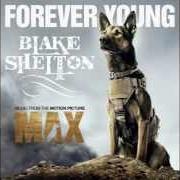 El texto musical FOREVER YOUNG de BLAKE SHELTON también está presente en el álbum Forever young (2016)