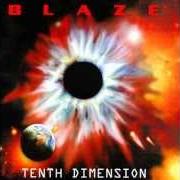 El texto musical NOTHING WILL STOP ME de BLAZE también está presente en el álbum Tenth dimension (2002)