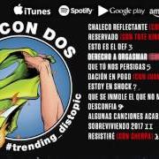 El texto musical ESTOY EN SHOCK de DEF CON DOS también está presente en el álbum #trending_distopic (2017)