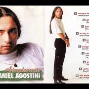 El texto musical SIEMPRE TE AMARÉ de DANIEL AGOSTINI también está presente en el álbum Simplemente (1999)