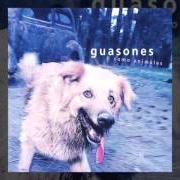 El texto musical BAILA, BAILA de GUASONES también está presente en el álbum Como animales (2003)
