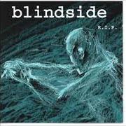 El texto musical LIFE CURE de BLINDSIDE también está presente en el álbum R.I.P. (1996)